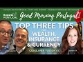 Top 3 Tips for Wealth, Insurance &amp; Currency for Expats on The GMP!