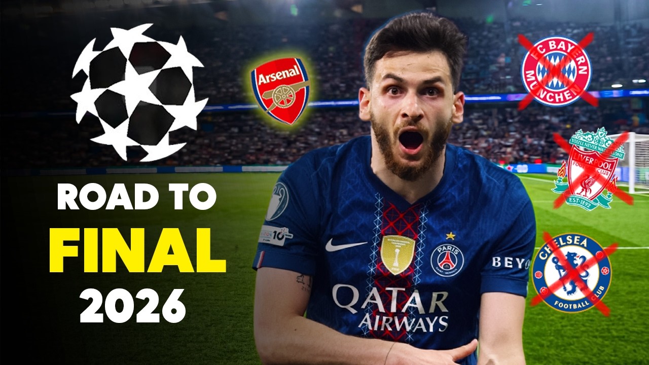 Paris Saint-Germain • Road to Final • Champions League 2026