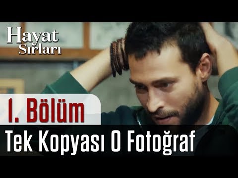 Hayat Sırları 1.Bölüm - Tek Kopyası O Fotoğraf