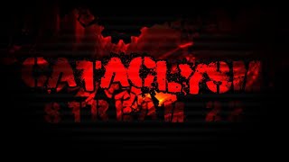 Beating Cataclysm Stream 22.5 - 74%x2, +63%x7  ( 35-100x2, 39-100x2 )