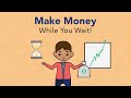 Make Money While You Wait! | Phil Town