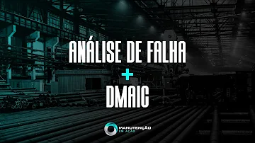 Como fazer uma análise de falhas?