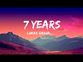 Lukas Graham - 7 Years (Lyrics)  [1 Hour Version]