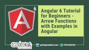 Angular 6 Tutorial for Beginners - Arrow Functions with Examples in Angular