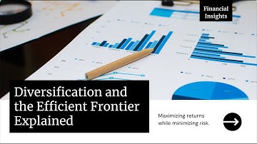 Diversification and the Efficient Frontier