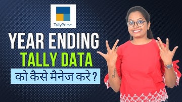 Transfer closing balance to next financial year in Tally Prime | Year ending process कैसे करे