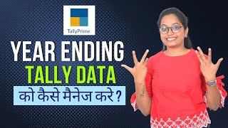 Transfer closing balance to next financial year in Tally Prime | Year ending process कैसे करे