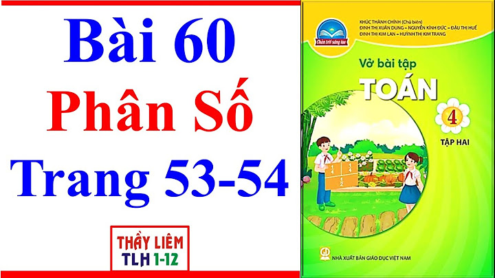 Giải vở bài tập toán 4 tập 2 trang 54 năm 2024