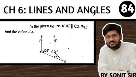 84 | in given figure if ab parallel to CD then the find the value of x |