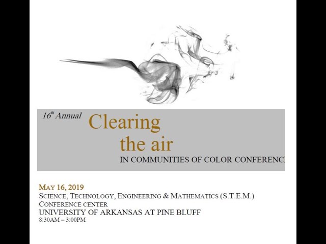 Clearing the Air In Communities of Color Conference