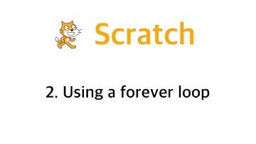 ICT Scratch 2 - Using a forever loop