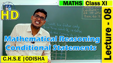 Mathematical Reasoning | Lecture 8 | Elements of Mathematics | +2 Science Online Class CHSE Odisha
