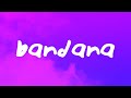 Fireboy DML & Asake - Bandana (Lyrics)