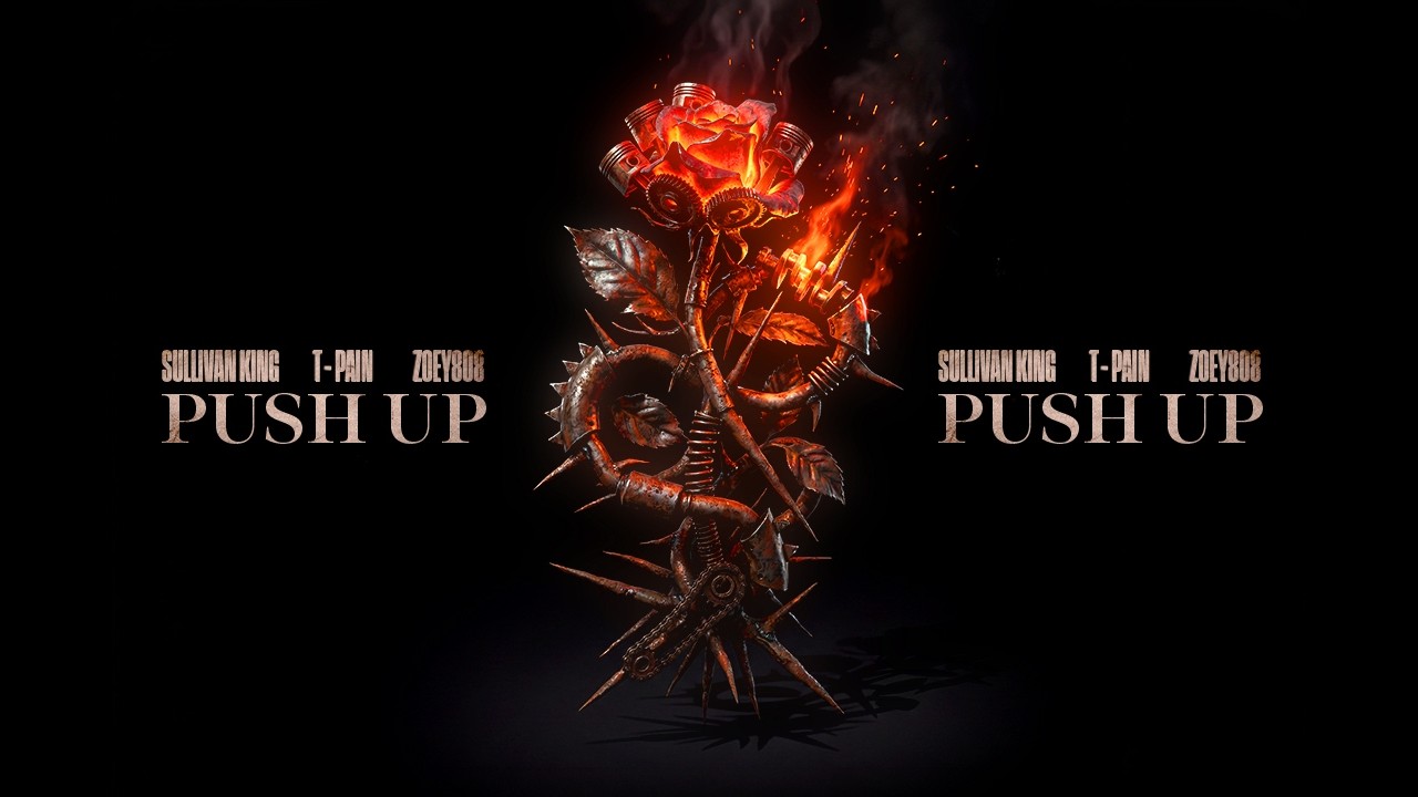Sullivan King x T-Pain x Zoey808 - Push Up adlı videoyu YouTube'da izle Sullivan King x T-Pain x Zoey808 - Push Up adlı videoyu YouTube'da izle