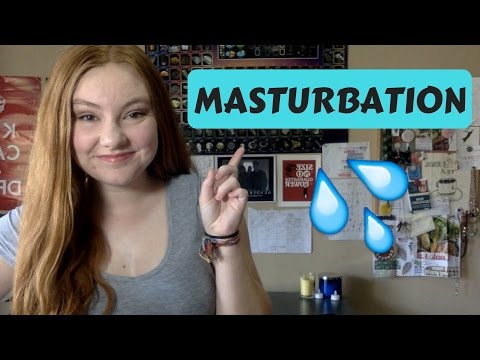 MASTURBATION! | What's My Body Doing?!