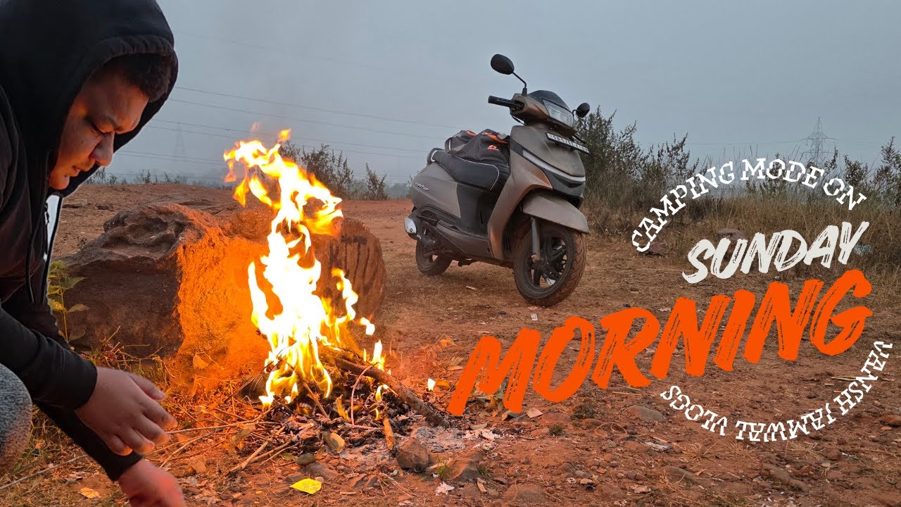 Sunday Morning Camping 😍 Bonfire & Scooter Ride | Solo Camp Vlogs | Peaceful Morning Camping Vibes