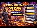 🎉 Free Fire World Chat Mein New Year 2026 Friend Wish ❤️ Gameplay + Handcam | Dil Se Message 🔥