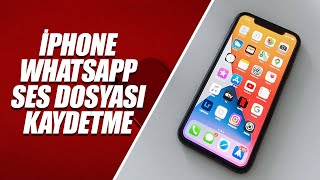 Iphone Whatsapp Ses Dosyası Kaydetme