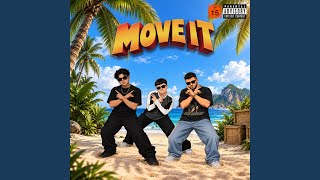 Move It - H&C, Bausa, Haqat & Cazal