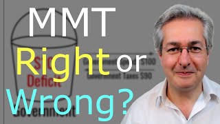 Modern Monetary Theory Explained  Is MMT Right or Wrong?