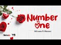 Billnass ft Mbosso - Number One (Official Lyrics Audio) image