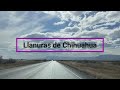 Seguimos en el camino por las llanuras de Chihuahua