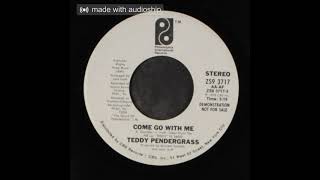 Teddy Pendergrass - Come Go With Me (Ronnie B Mix)