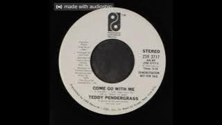 Teddy Pendergrass - Come Go With Me (Ronnie B Mix)