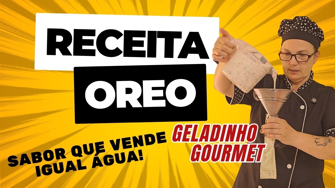RECEITA DE GELADINHO GOURMET SABOR OREO - UM SUCESSO ABSURDO DE VENDAS!