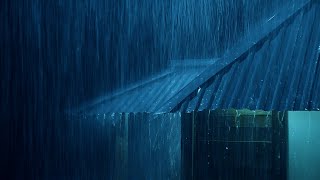 Night Thunderstorm Rain Sounds for Sleeping | Heavy Rainstorm on Tin Roof & Powerful Thunder Sounds