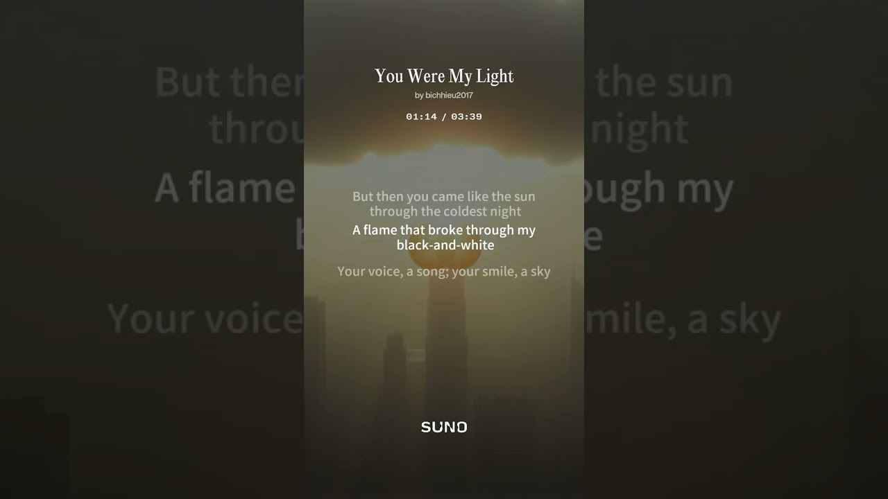 You Were My Light