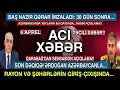 Yekun xəbərlər 06.04.2021 (Xəbər Bələdcisi) SENSASİON AÇIQLAMA, son xeberler bugun 2021