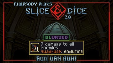 Indiscriminate Damage | Rhapsody Plays Slice & Dice