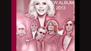 Blondie - A rose by any name (live version, 2013 new album - &#39;&#39;Ghosts Of Download&#39;&#39;)
