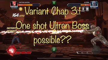 Variant Chap. 3.1 - Solo Ultron Boss by Captain Marvel possible?? | Ultron’s Assault