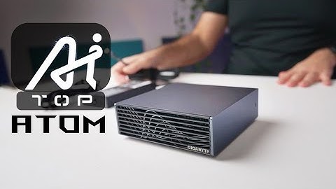 Gigabyte AI Top ATOM Unboxed - Hands-On Ervaring