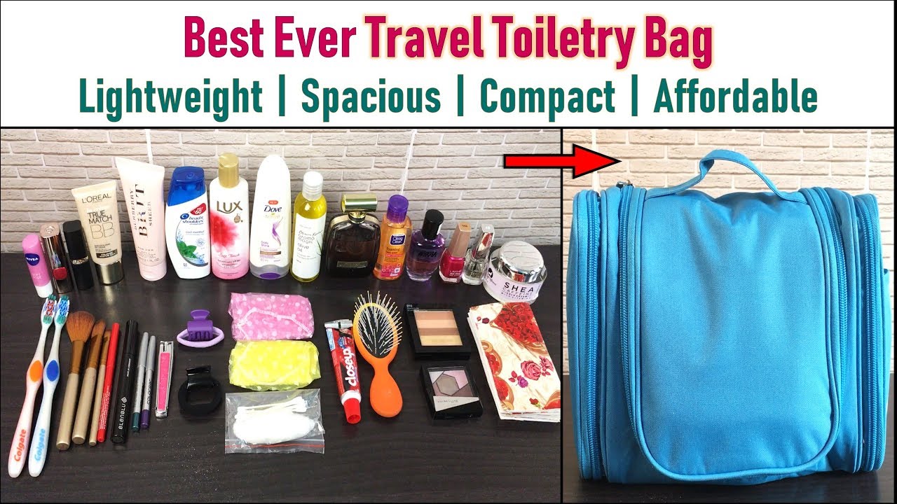 Best Travel Toiletry Bag For Women, How To Pack & Travel Light