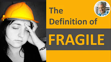 Che significa fragilita?