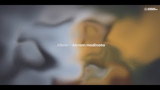 Akram Hadinata - Fibrin