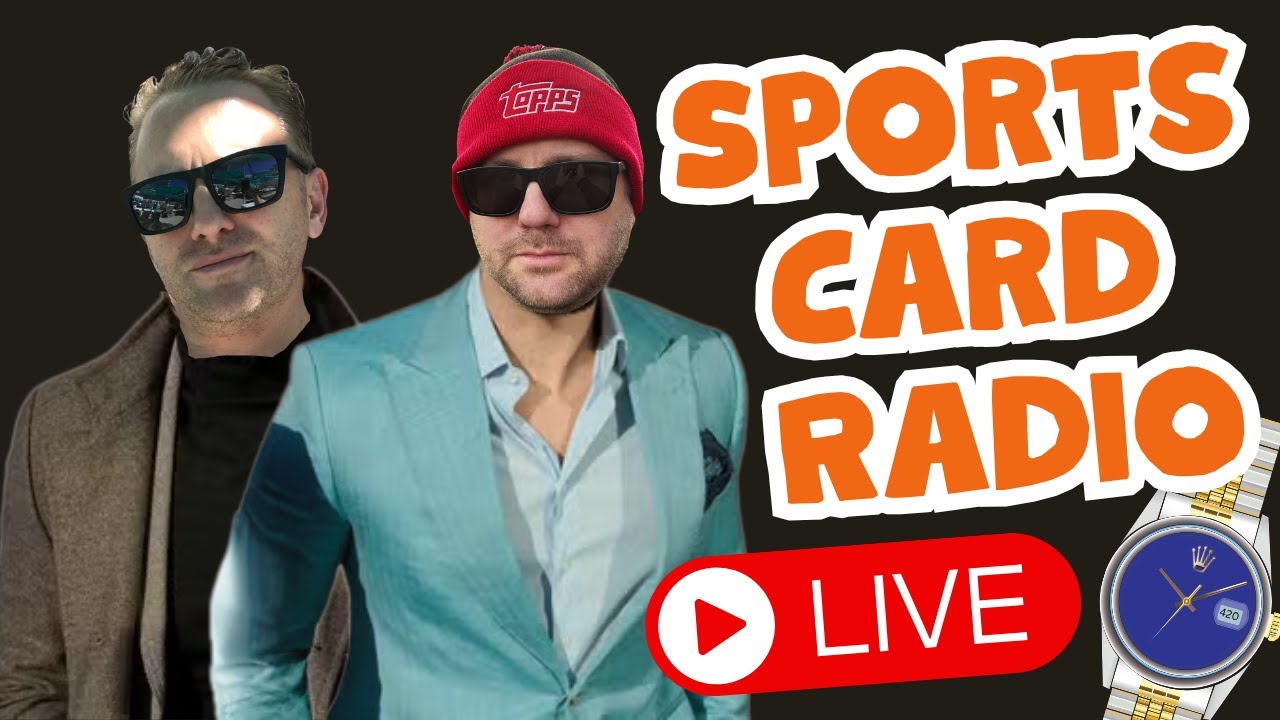 We're BACK -- Sports Card Radio LIVE