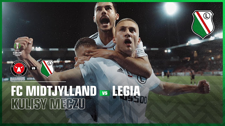 ZAWSZE DO KOŃCA! Kulisy meczu FC Midtjylland - Legia Warszawa