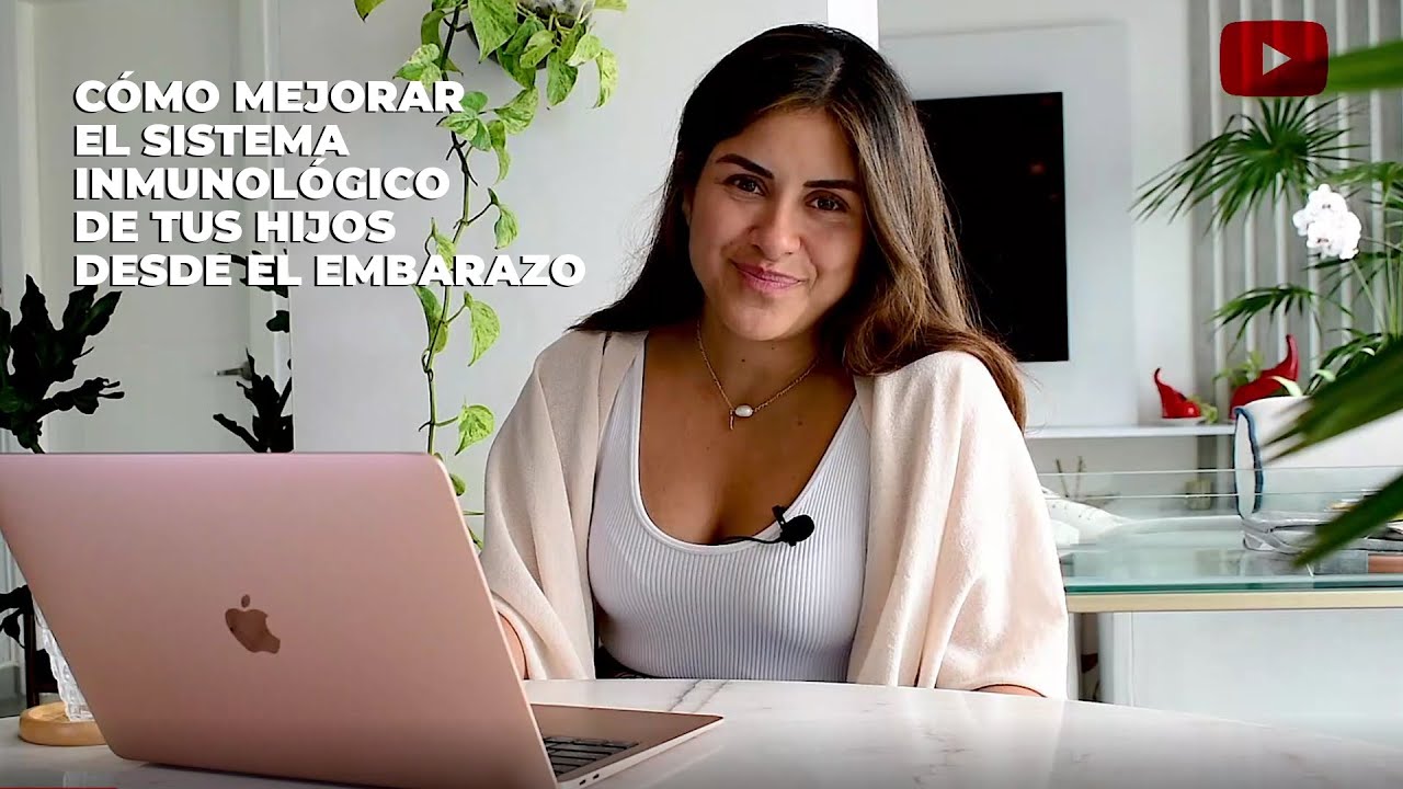 EPI9 Cómo mejorar el sistema inmunológico de tus hijos desde el ...