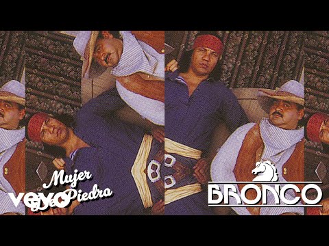 Bronco - Mujer De Piedra (Visualizer)