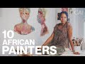 Top 10 Most Influential African Painters You Need To Know Today