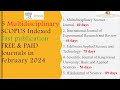 Fast Publication Multidisciplinary Scopus Index/UGC Care List 2 FREE and PAID Journals in Feb 2024
