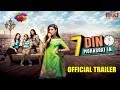 7 Din Mohabbat In | Official Trailer | Mahira Khan, Sheheryar Munawar | B4U Motion Pictures