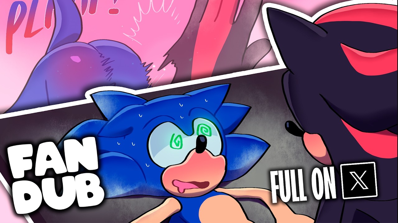 PONIENDOSE SUCIOS | FANDUB SFW? [Sonadow]