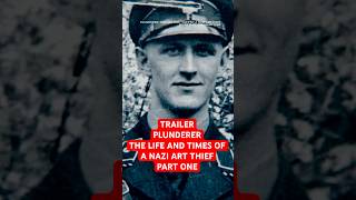 Plunderer - The Life and Times of a Nazi Art Thief (Part One) trailer | Secrets of the Dead on PBS