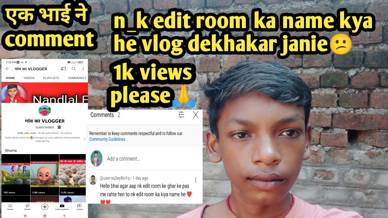 N_K edit room ka Kya name he vlog dekhakar janie एक भाई ने comment kiya hai 