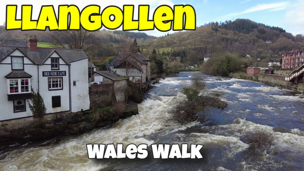 Llangollen Walk. English Village Walks visits Wales. YouTube